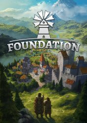 Foundation [v 1.6.26.1211 | Early Access] (2019) PC | 